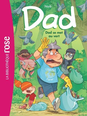 cover image of Dad 02--Dad se met au vert